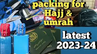 hajj packing list for ladies and men || حج عمرہ کی تیاری ||حج عمرہ کا سامان