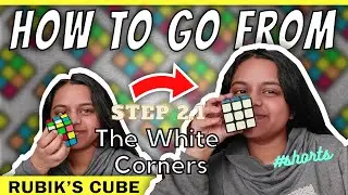 Step 2.1 - How to SOLVE a RUBIKS cube! The white Corners #shorts