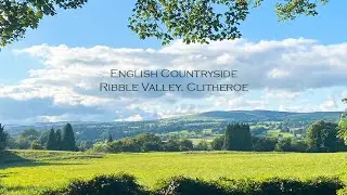 Slow Life Countryside | Englad Clitheroe 4K 🏞️🇬🇧 #england #countryside #slowlife #uk #travel