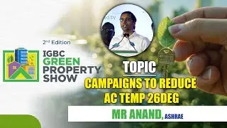 26 Degree AC Campaign For Green Environment | IGBC Green Property Show 2024