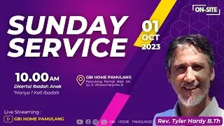 IBADAH ONLINE | GBI HOME PAMULANG | 1 OKTOBER 2023 | REV. TYLER HARDY B.TH