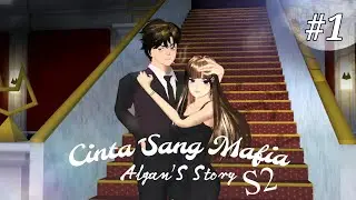CINTA SANG MAFIA S2 |Algan'S STORY| #1  [pertemuan?] DRAMA SAKURA SCHOOL SIMULATOR #Lovestrory