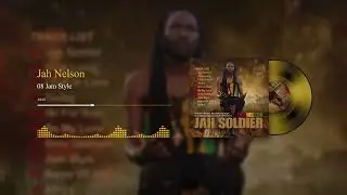 Jah Nelson  - Jam Style ( Prod By Cegan )