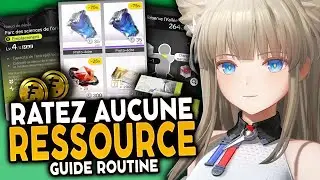 NE MANQUEZ AUCUNE RESSOURCE ! Guide routine Arknights Endfield
