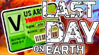 QUESTING FOR V CARD! - LAST DAY ON EARTH