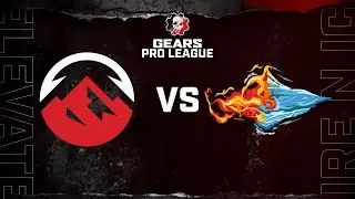 Elevate vs Fire N Ice | Gears Pro League | Split 2 Phase 1 Day 3