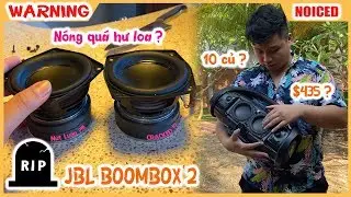 JBL Boombox 2 is BROKEN - Đau Lòng Mất 10 củ