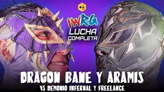CAER&Aacute; una M&Aacute;SCARA o CABELLERA: ARAMIS y DRAGON BANE vs FREELANCE y DEMONIO INFERNAL-Lucha Completa