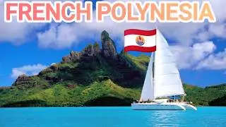 Top 10 Places to Visit in French Polynesia