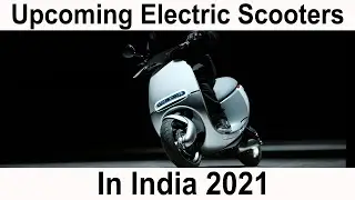 Top 15 Upcoming Electric Scooters In India 2020 - 21