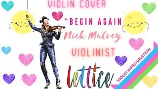 Begin Again by Nick Mulvey. Cover- Lettice Rowbotham