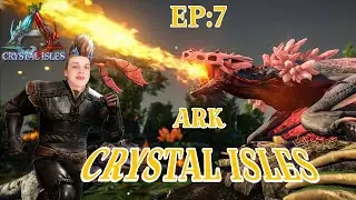 ARK CRYSTAL ISLES #7