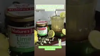 Lime Chilli Jam By Nature&rsquo;s JarBest Enjoyed As a mix for delicious Mocktails/ Cocktails & a Dip