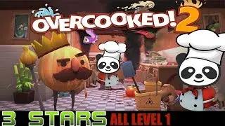 3 STARS - ALL LEVEL 1's - (CO-OP) Overcooked 2