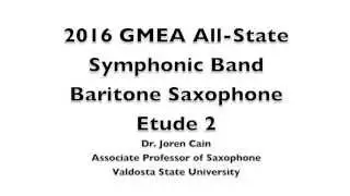 11th/12th Grade Baritone Sax Fast Etude