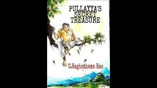 Pullayya's Secret Treasure - Novella by C. Raghothama Rao