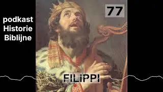 Historie Biblijne 77 - Filippi