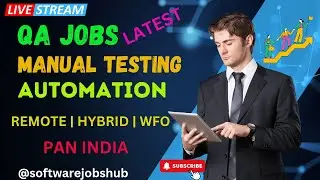 QA Job Vacancies across INDIA || Manual || Automation #softwarejobs #youtubefeed