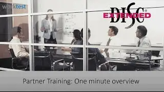 DISC Accreditation Training: One-minute overview