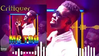 MC TOO - Critiquer (drill sound officiel)
