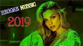 REGGAE LOVE SONGS REMIX 2019🌴 Top 100 New Reggae Songs 2019 Top Songs