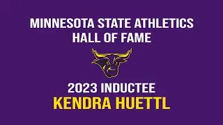 2023 Minnesota State Athletics Hall of Fame | Kendra Huettl