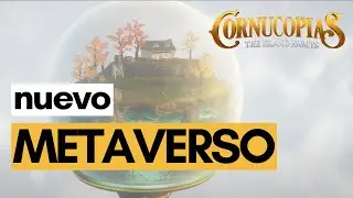 CORNUCOPIAS: Nuevo Metaverso