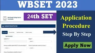 WB 24th SET Exam Form Fillup 2023 // Application Procedure // Step by Step