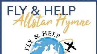 FLY & HELP Allstar Hymne