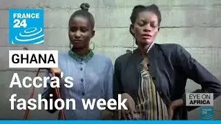 Glamour in Ghana: Designers show off their pieces at Accra's fashion week &bull; FRANCE 24 English