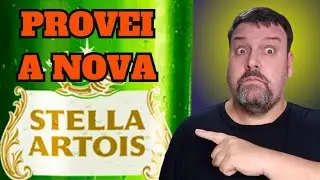 A nova Stella Artois