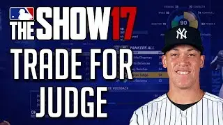 MLB The Show - What Would Each Team Trade for AARON JUDGE?