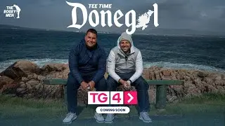 Tee Time: Donegal Trailer - The Bogey Men's Golf Travel Series