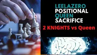 LeelaZero Who Needs a Queen? 2 Knights are enough