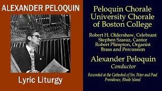 PELOQUIN: LYRIC LITURGY