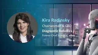 Kira Radinsky, Diagnostic Robotics: Israel&rsquo;s Tech Investment Landscape