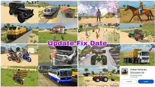 NEW UPDATE KAD AAYEGA FIX DATE🥳 IN INDIAN VEHICLES SIMULATOR 3D UPDATE ME KAY KAY AAYEGA