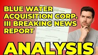 My Take on Blue Water Acquisition's Governance Move