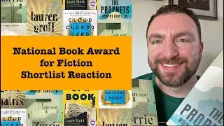 National Book Awards for Fiction Shortlist Reaction 2021