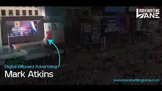 Digital Billboard Creation - Mark Atkins By Book Writing Lane