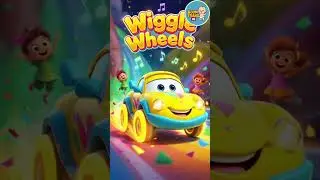 Wiggle Wheels 🚗 | Fun Kids Song | Dance, Spin & Move! | Nursery Rhymes for Children