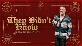 They Didn't Know | Jonathan Lambert | Experience Church