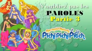 N'OUBLIEZ Pas les PAROLES | MERMAID MELODY || 3