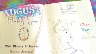 August 2021 Monthly Setup // Disney Princess Bullet Journal