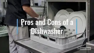 Dishwasher I Advantages and Disadvantages of Dishwasher I Pros  and Cons of a Dishwasher