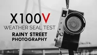 Fujifilm X100V Weather Sealing Field Test (w/ OP-1 Music)