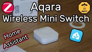 Integrate Aqara Mini switches with Zigbee2MQTT into Home Assistant and use them via MQTT device t...
