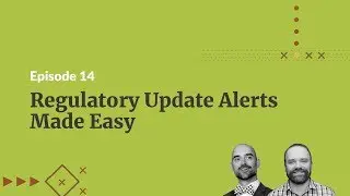Regulatory Update Alerts Made Easy