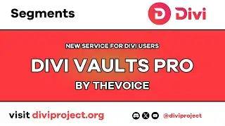 Divi Segments - Divi Vaults Pro, By TheVoice