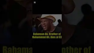 Rahaman Ali (1943&ndash;2025, Age 82) &ndash; Boxer